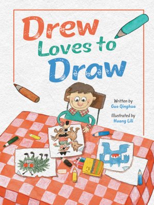 cover image of Drew Loves to Draw